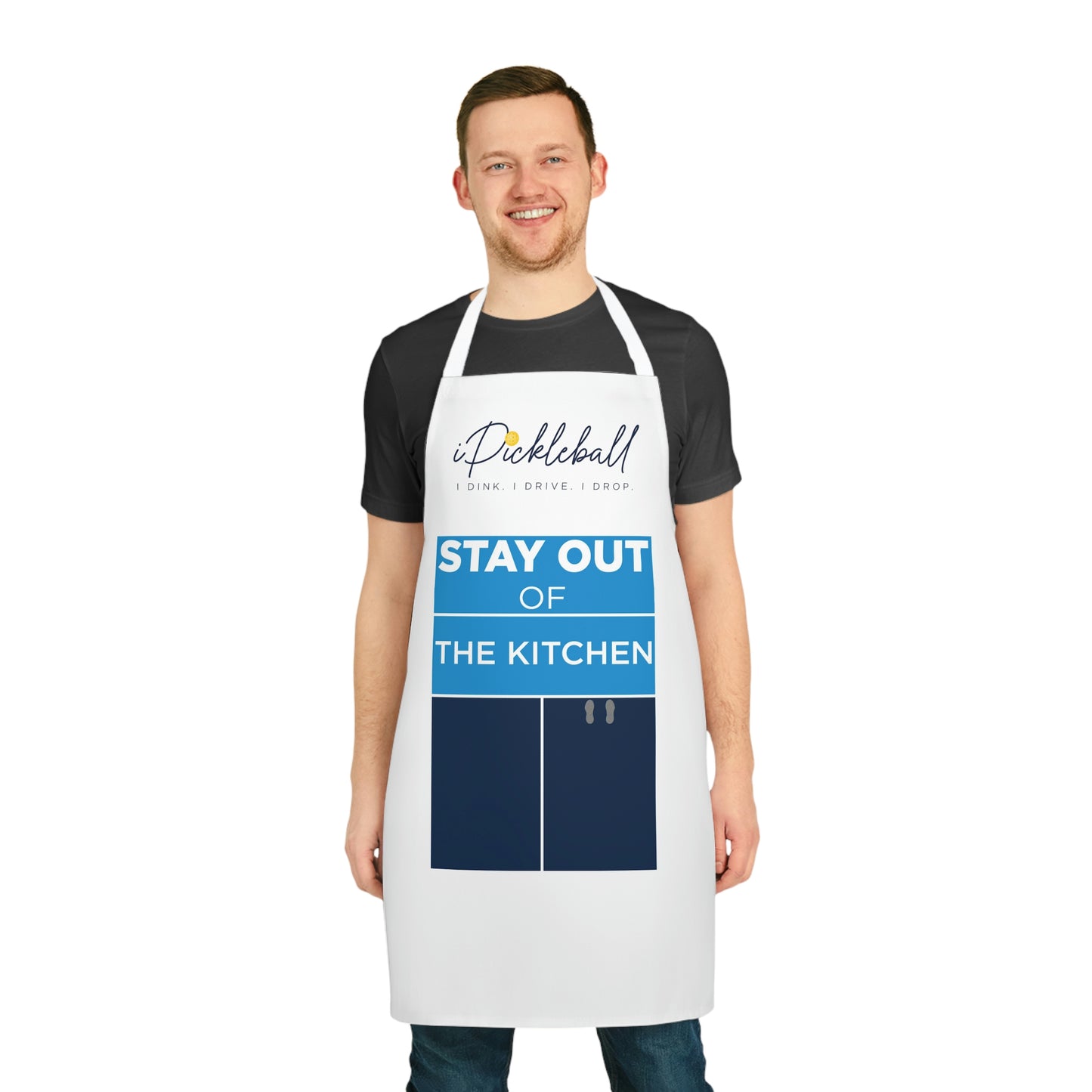 E. STAY OUT OF THE KITCHEN iPickleball Apron